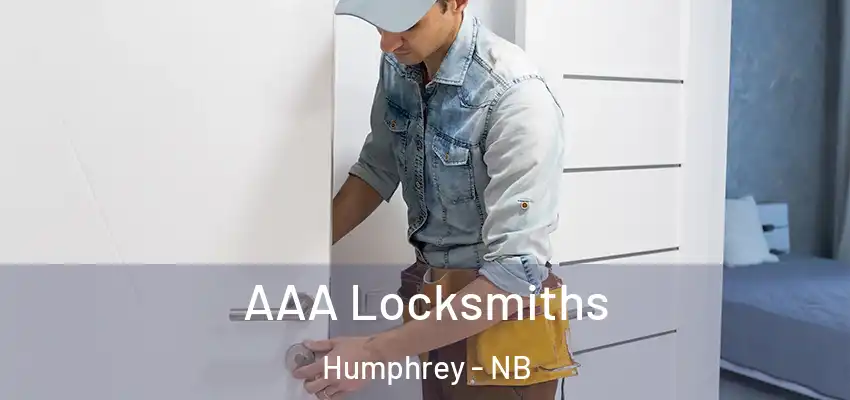 AAA Locksmiths Humphrey - NB