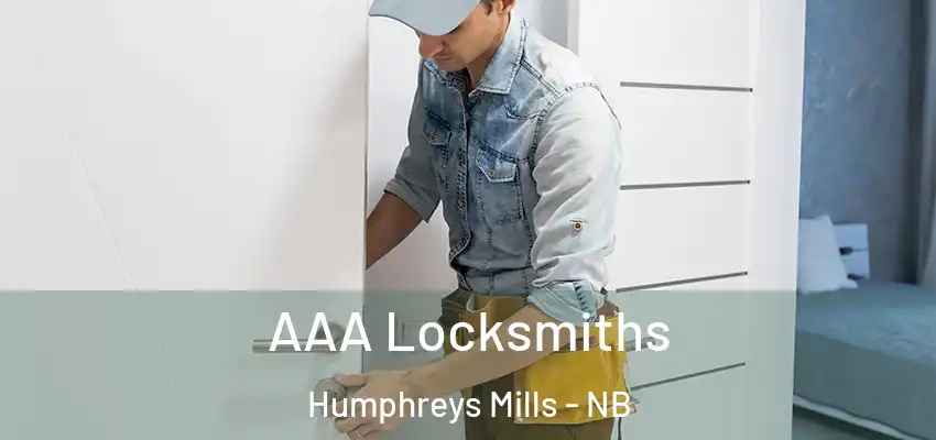 AAA Locksmiths Humphreys Mills - NB