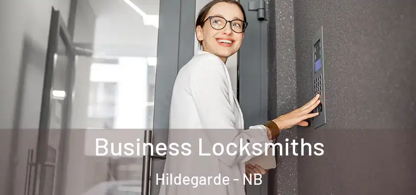 Business Locksmiths Hildegarde - NB