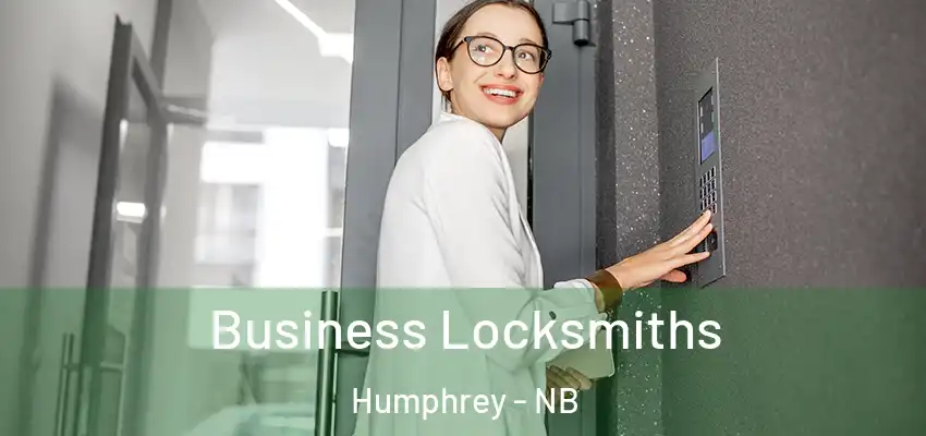 Business Locksmiths Humphrey - NB