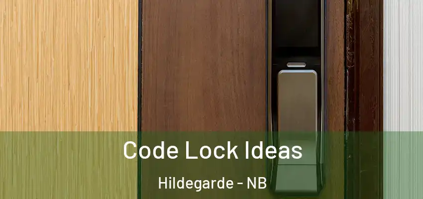 Code Lock Ideas Hildegarde - NB