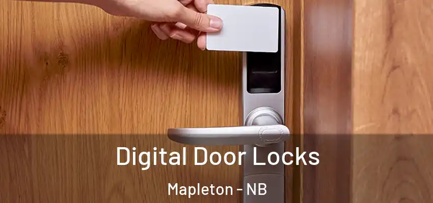  Digital Door Locks Mapleton - NB