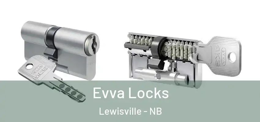 Evva Locks Lewisville - NB