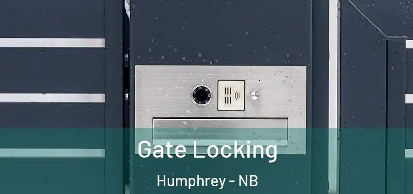 Gate Locking Humphrey - NB