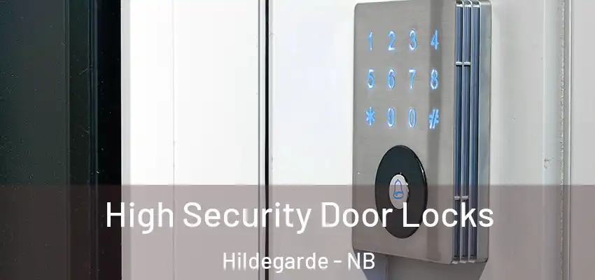 High Security Door Locks Hildegarde - NB