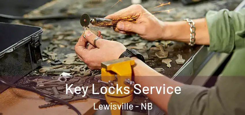 Key Locks Service Lewisville - NB