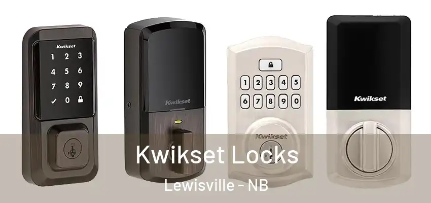 Kwikset Locks Lewisville - NB