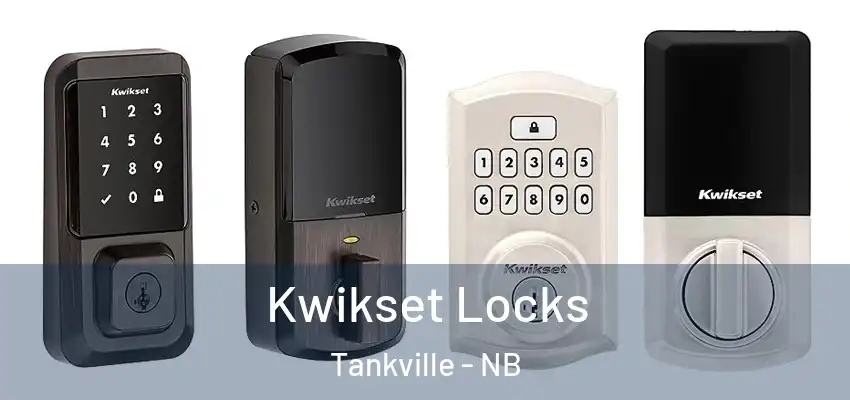 Kwikset Locks Tankville - NB