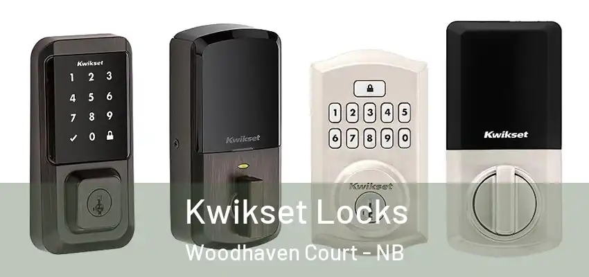 Kwikset Locks Woodhaven Court - NB