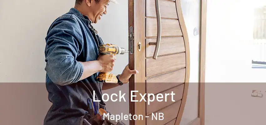 Lock Expert Mapleton - NB