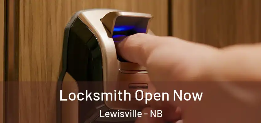 Locksmith Open Now Lewisville - NB