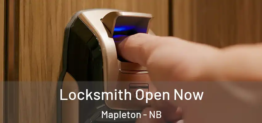 Locksmith Open Now Mapleton - NB