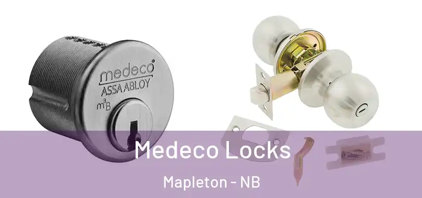 Medeco Locks Mapleton - NB