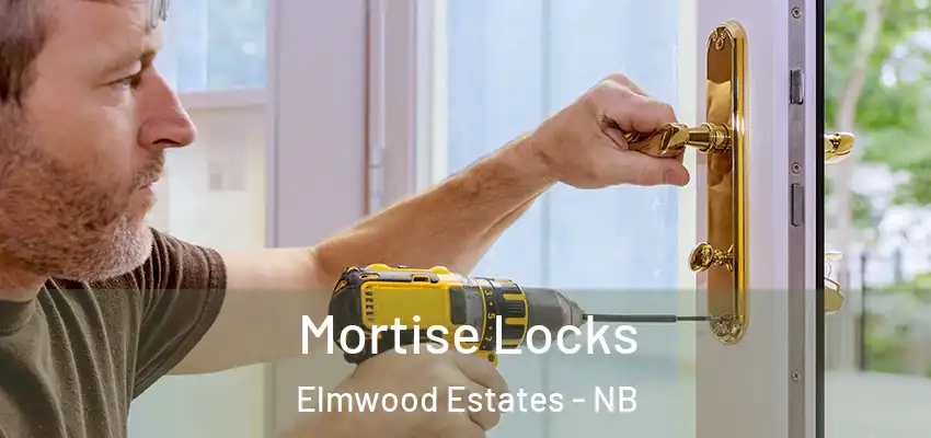 Mortise Locks Elmwood Estates - NB