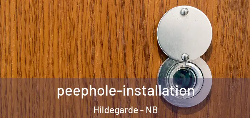 peephole-installation Hildegarde - NB