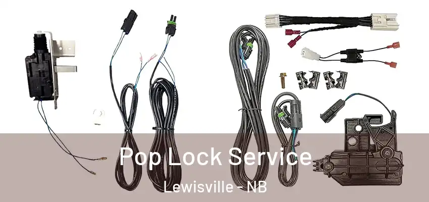 Pop Lock Service Lewisville - NB