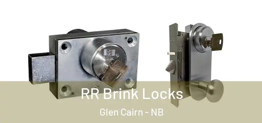 RR Brink Locks Glen Cairn - NB