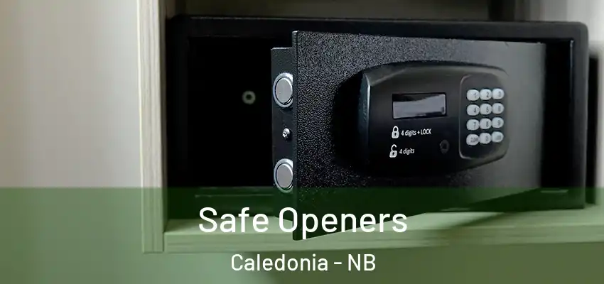 Safe Openers Caledonia - NB