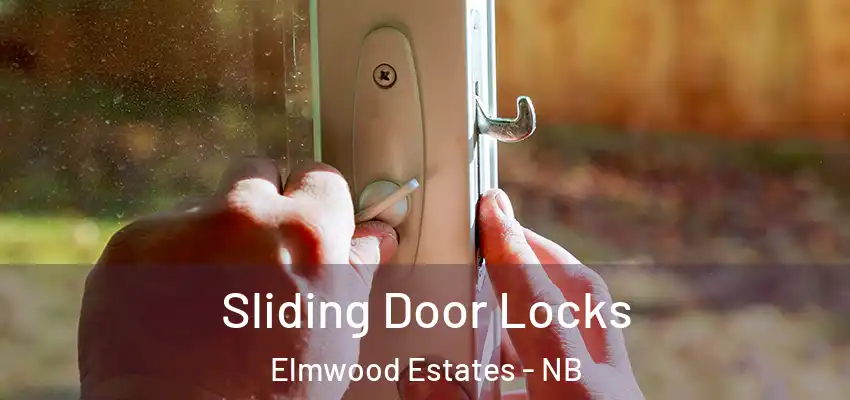 Sliding Door Locks Elmwood Estates - NB