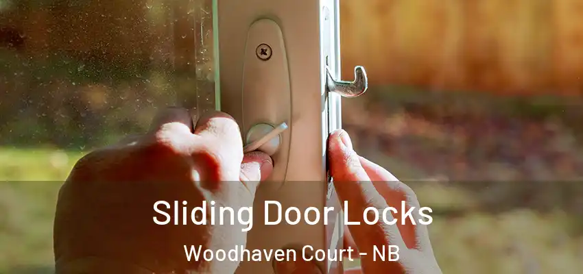 Sliding Door Locks Woodhaven Court - NB